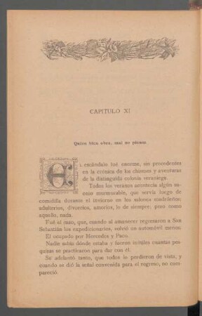 Capítulo XI - Quien bien obra, mal no piensa