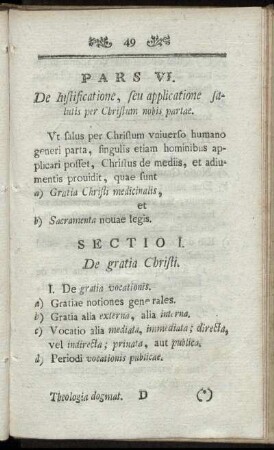 Pars VI. De Iustificatione, seu applicatione salutis per Christum nobis partae.