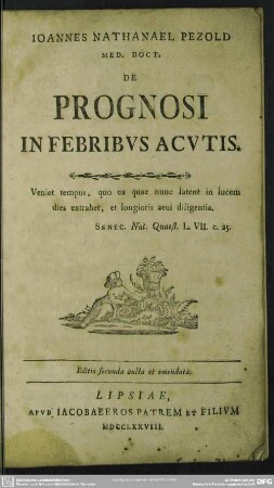 Joannes Nathanael Pezold Med. Doct. De Prognosi In Febribus Acutis