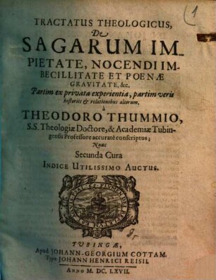 Tractatus theologicus de sagarum impietate, nocendi imbecillitate & ponae gravitate ...