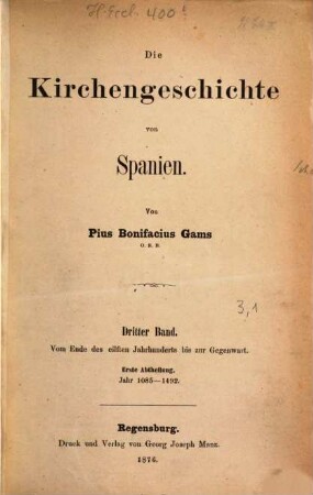 Die Kirchengeschichte von Spanien, 3,1. Vom Ende des 11. Jahrhunderts bis zur Gegenwart - Jahr 1085 - 1492