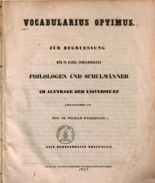 Vocabularius optimus : zur Begrueßung der in Basel versammelten Philologen und Schulmänner
