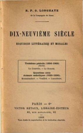 Dix-neuvième siècle : Esquisses littéraires et morales, 4