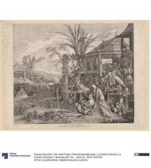 2 Bl. einer Folge: Chinesendarstellungen: La Danse Chinoise, La Chasse Chinoise. F. Boucher pinx. Huquier ex. [Sculp.] A Paris chés Huquier ...