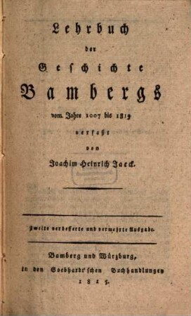 Lehrbuch der Geschichte Bambergs vom Jahre 1007 bis 1815