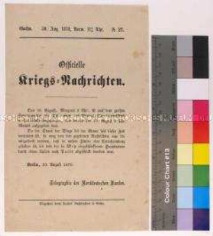 Kriegsdepesche des Norddeutschen Bundes über die Kriegsereignisse Ende August 1870 bei Metz