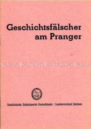 Propagandaschrift gegen antisowjetische Tendenzen in der bürgerlichen Geschichtsschreibung nach dem 2. Weltkrieg