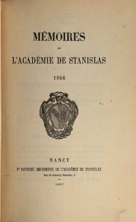 Mémoires de l'Académie de Stanislas, 1866 (1867)