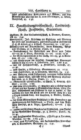 IX. Haushaltungswissenschaft, Landwirthschaft, Forstwesen, Gartenbau