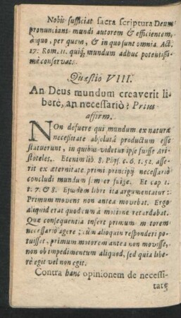 Quaestio VIII. An Deus mundum creaverit libere, an necessario?