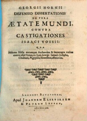Defensio dissertationis de vera aetate mundi contra castigationes J. Vossii