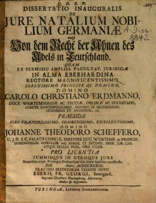 Dissertatio Inauguralis De Iure Natalium Nobilium Germaniae vulgo Von dem Recht der Ahnen des Adels in Teutschland