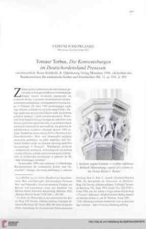 [Rezension von: Tomasz Torbus, Die Konventsburgen im Deutschordensland Preussen]