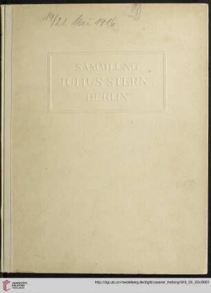 Ausstellung / Paul Cassirer ; Hugo Helbing: Sammlung Julius Stern, Berlin : Versteigerung: 22. Mai 1916