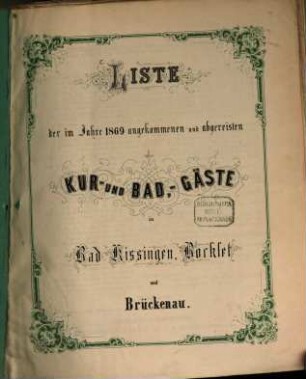 Kurliste von Bad Kissingen und Kissinger Bad-Anzeiger. 1869