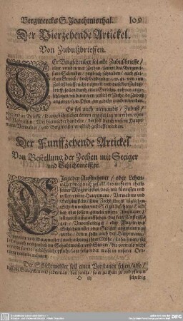 Der Funffzehende Artickel. Von Bestellung der Zechen mit Steiger und Schichtmeister.