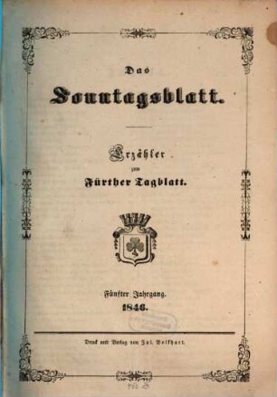 Fürther Tagblatt. Sonntagsblatt : Erzähler zum Fürther Tagblatt, 1846 = Jg. 5