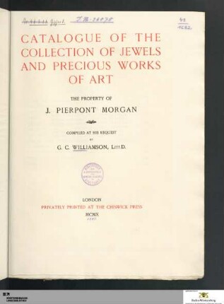 Catalogue of the collection of jewels and precious works of art