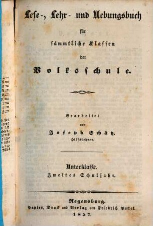 Lehr-, Lese- und Uebungsbuch für sämmtliche Klassen der Volksschule : mit Berücksichtigung der neuen vom königl. Staatsministerium des Innern für Kirchen- und Schulangelegenheiten angeordneten Schreib-weise, 2