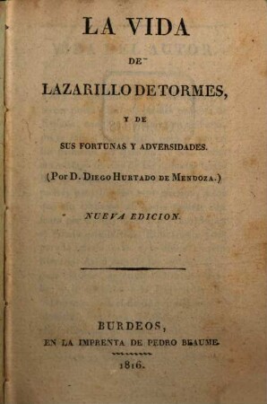 La Vida de Lazarillo de Tormes