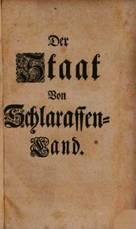 Der Staat von Schlaraffenland