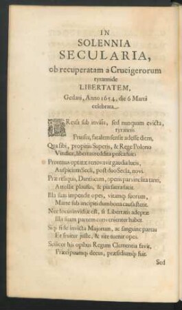 In Solennia Secularia, ob recuperatam a Crucigerorum tyrranide Libertatem