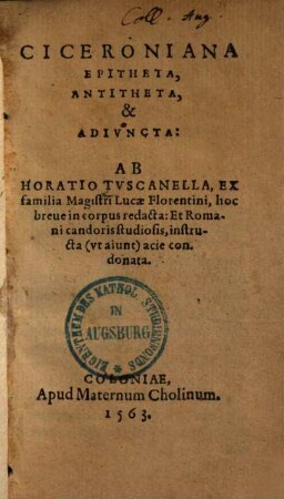 Ciceroniana epitheta, antitheta & adjuncta