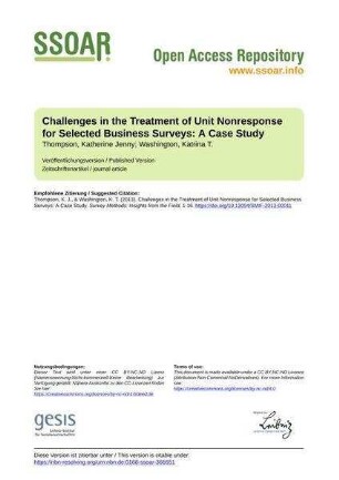 Challenges in the Treatment of Unit Nonresponse for Selected Business Surveys: A Case Study
