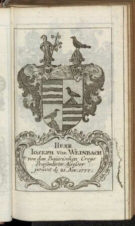 Herr Ioseph von Weinbach[...] - Herr Iohann Heinrich Frey Herr von Harpprecht[...]