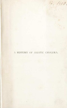 A history of Asiatic cholera
