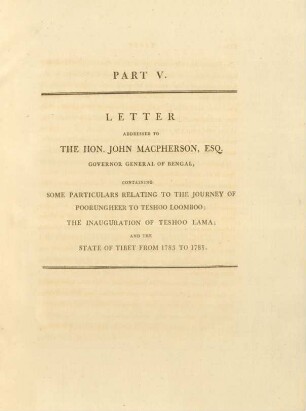 Part V. Letter addressed to the Hon. John Macpherson, ESQ. Governor General of Bengal, ...