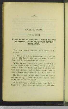 Eighth Room. Jewel Room. Works Of Art By Dinglinger; Costly Weapons Of Defence; Chains And Orders, Jewels, Decorations