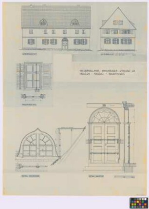 Niedervellmar (Landkreis Kassel): Bauernhaus Ihringshäuser Straße 23. - Haupthaus (Seiten-Ansicht, Giebel-Ansicht). - Fenster (Ansicht, Horizontalschnitt). - Dachgaube (Ansicht, Vertikalschnitt, Horizontalschnitt). - Haustür (Ansicht, Vertikalschnitt)