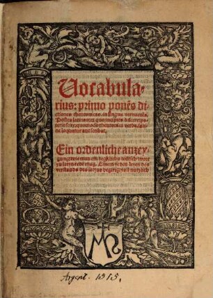 Vocabularius primo ponens dictiones Theutonicas