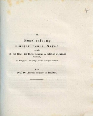 Beschreibung einiger neuer Nager, welche auf der Reise des Herrn Hofraths von Schubert gesammelt wurden : mit Bezugnahme auf einige andere verwandte Formen