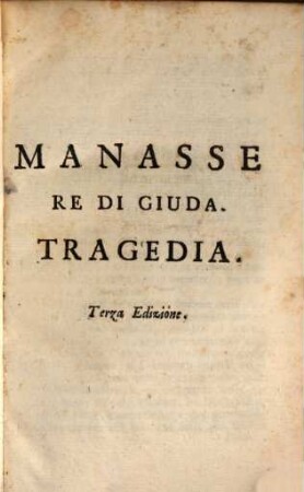 Manasse re di Giuda : Tragedia