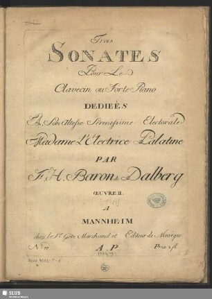 Trois Sonates Pour Le Clavecin ou Forte Piano : Œeuvre II