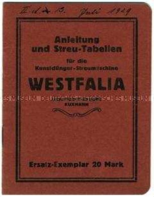 Anleitung und Streu-Tabellen für die Kunstdünger-Streumaschine Westfalia
