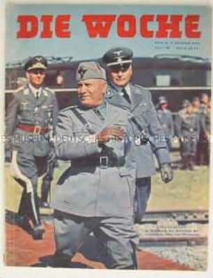 Illustrierte "Die Woche" zum Staatsbesuch von Mussolini in Deutschland