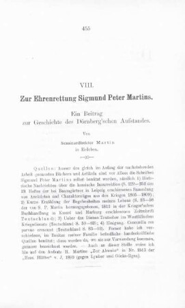 VIII. Zur Ehrenrettung Sigmund Peter Martins.