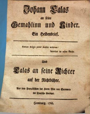 Johann Calas an seine Gemahlinn und Kinder : Ein Heldenbrief