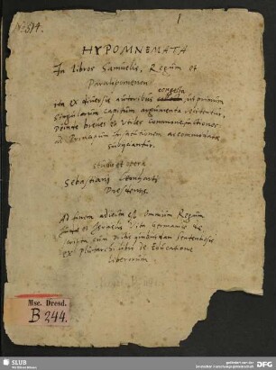 Hypomnemata in libros Samuelis, Regum et Paralipomenon - Mscr.Dresd.B.244