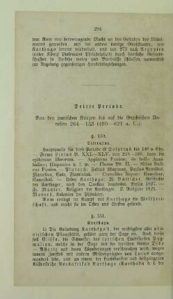 Dritte Periode. Von den punischen Kriegen bis auf die Grachischen Unruhen 264 - 133 (490 - 621 a. U.)