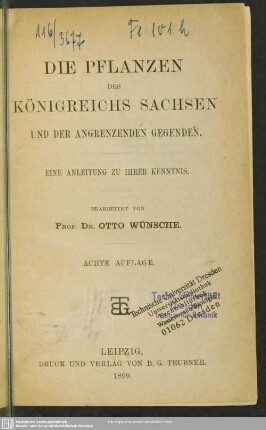 Die Pflanzen des Königreichs Sachsen und der angrenzenden Gegenden : eine Anleitung zu ihrer Kenntnis