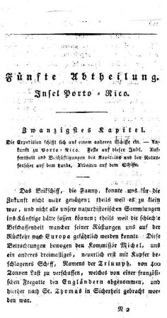 Rüstung zur Abreise. - Ankunft auf Porto-Rico. - Feste auf Porto-Rico. - Beschäftigungen der Naturforscher. -