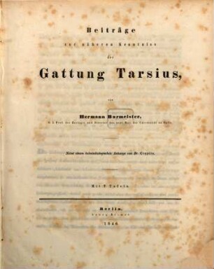 Beiträge zur näheren Kenntniss der Gattung Tarsius : nebst einem helminthologischen Anhange von Dr. Creplin