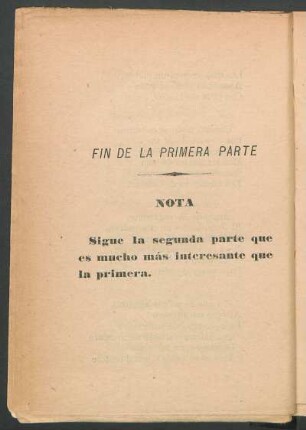 Fin de la primera parte. - Sigue la segunda parte