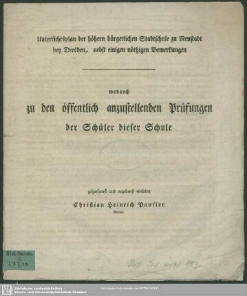 Unterrichtsplan der höhern bürgerlichen Stadtschule zu Neustadt bey Dresden, nebst einigen nöthigen Bemerkungen