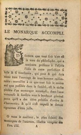 Le Monarque Accompli, Ou Prodiges De Bonté, De Savoir Et De Sagesse, Qui Font L'Éloge De Sa Majesté Impériale Joseph II. Et qui rendent cet Auguste Monarque si précieux à l'humanité, 3