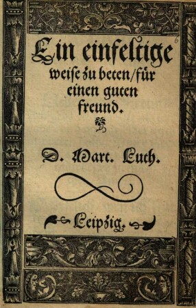 Ein einfeltige weise zu beten, für einen guten freund